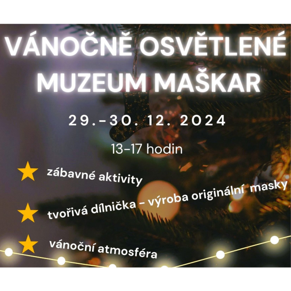 Vánočně osvětlené Muzeum maškar